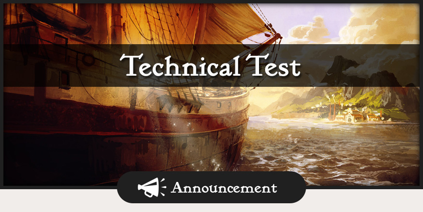 Ankündigung: Kommender Technical Test (Updated)