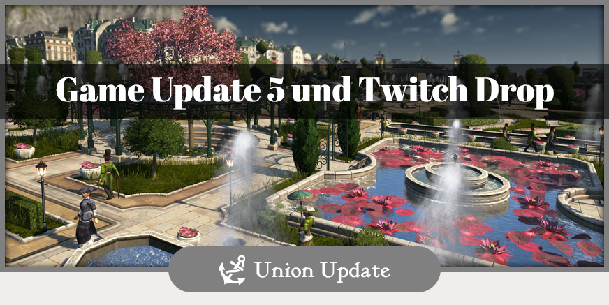 Union Update: Twitch Drop Event