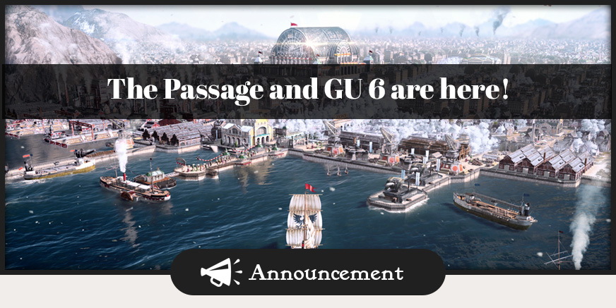 The Passage, Holiday Pack and GU 6 are here!
