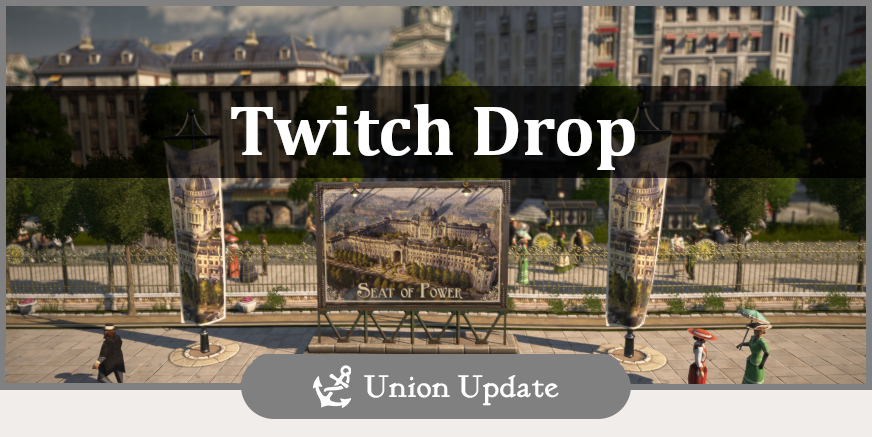 Twitch Drop Event: Paläste der Macht